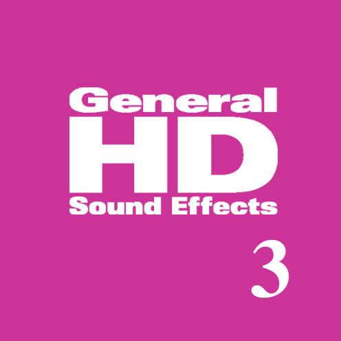 Sound Ideas - General HD 3 Sound Effects Library